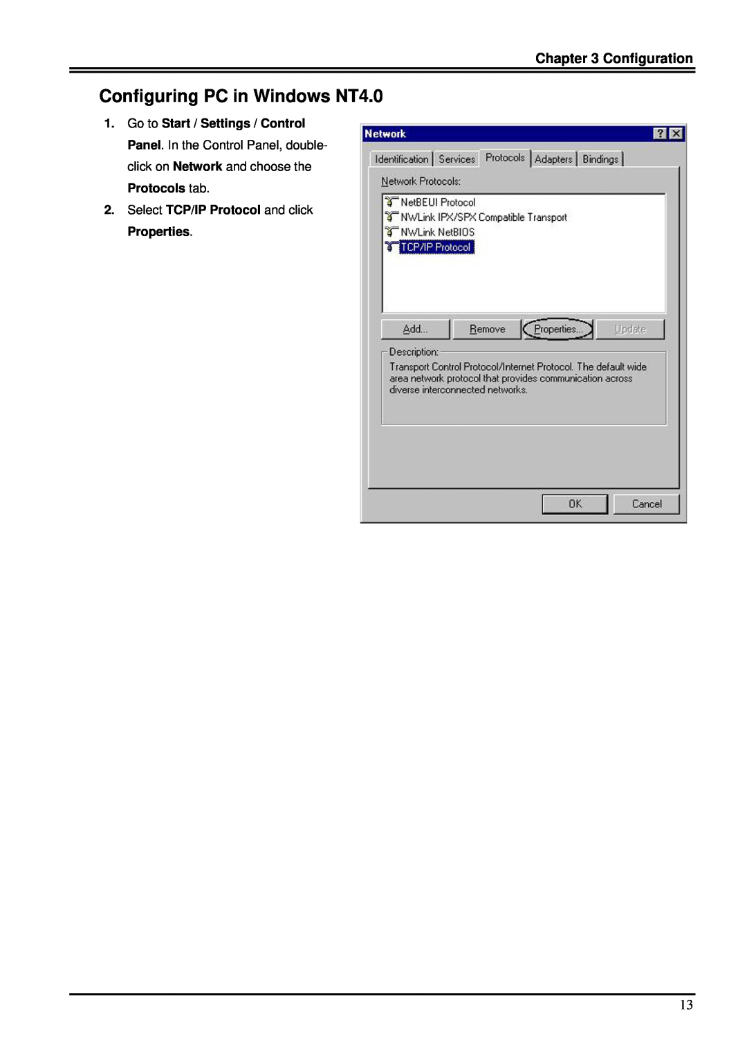 Billion Electric Company 7100S Configuring PC in Windows NT4.0, Configuration, Select TCP/IP Protocol and click Properties 