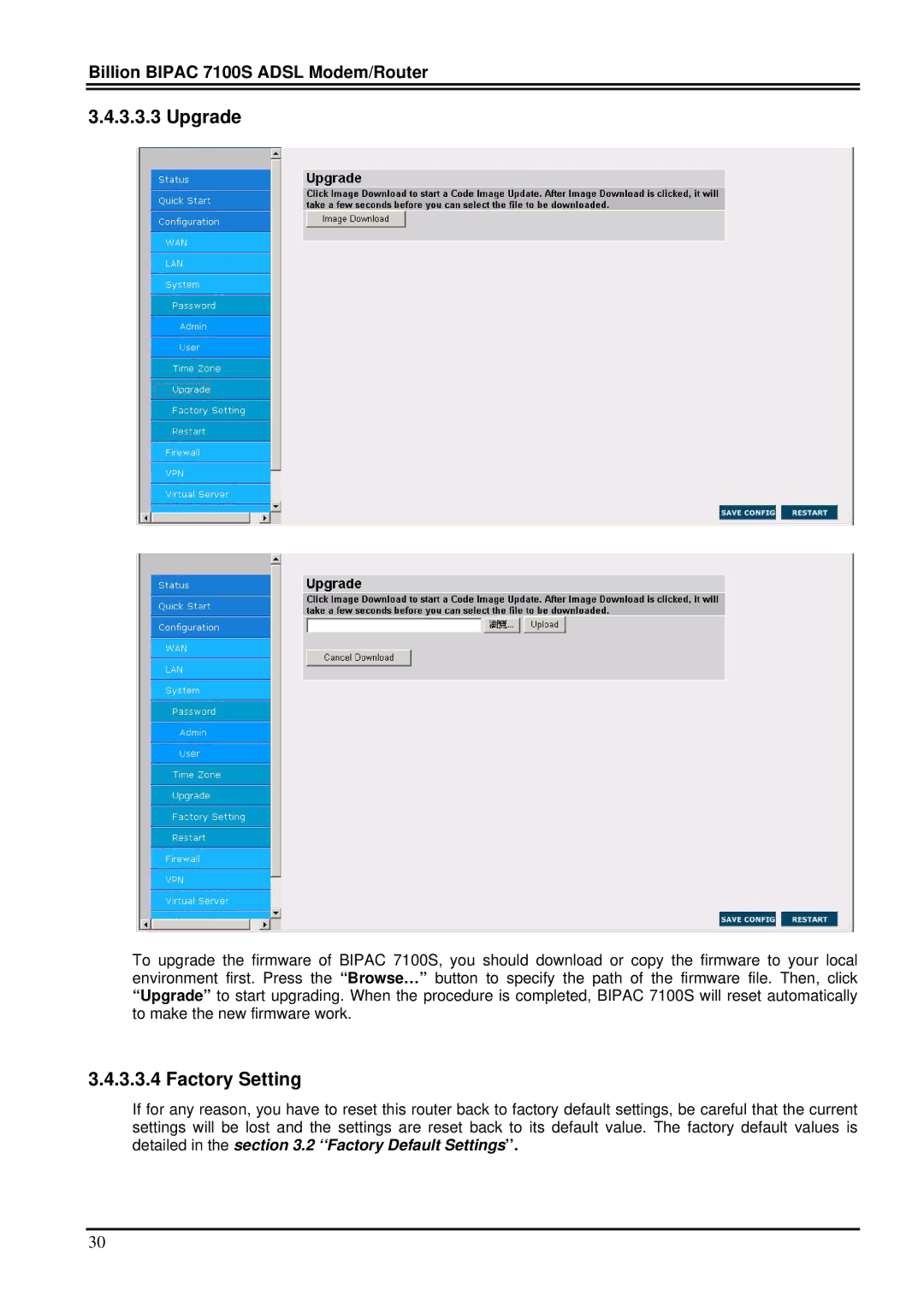 Billion Electric Company 7100S user manual Upgrade, Factory Setting 