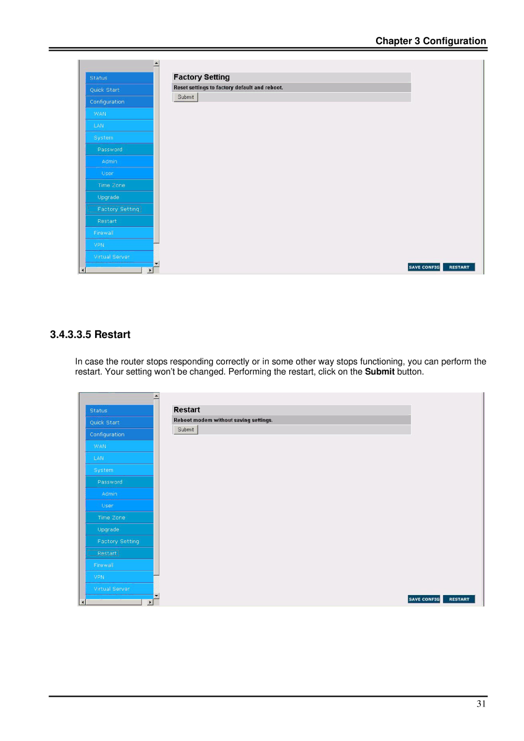 Billion Electric Company 7100S user manual Restart 