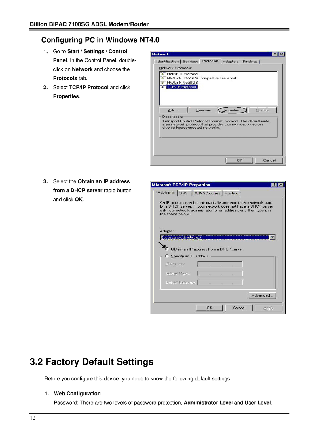 Billion Electric Company 7100SG manual Factory Default Settings, Configuring PC in Windows NT4.0 