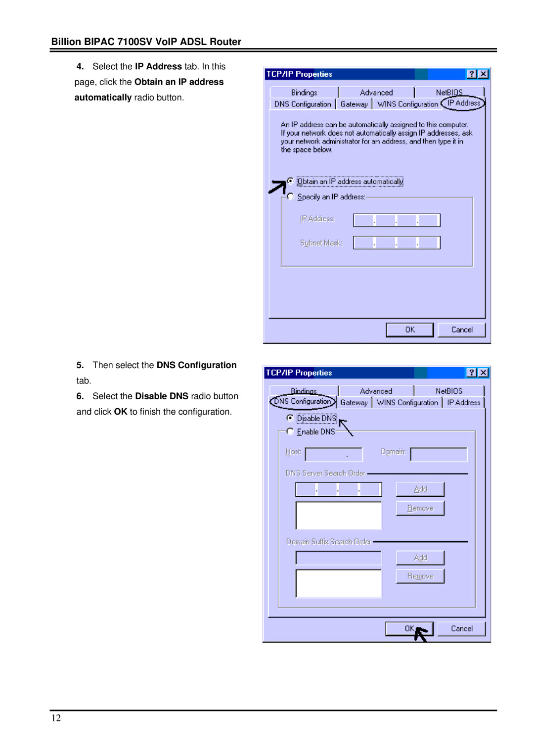 Billion Electric Company 7100SV manual Then select the DNS Configuration 