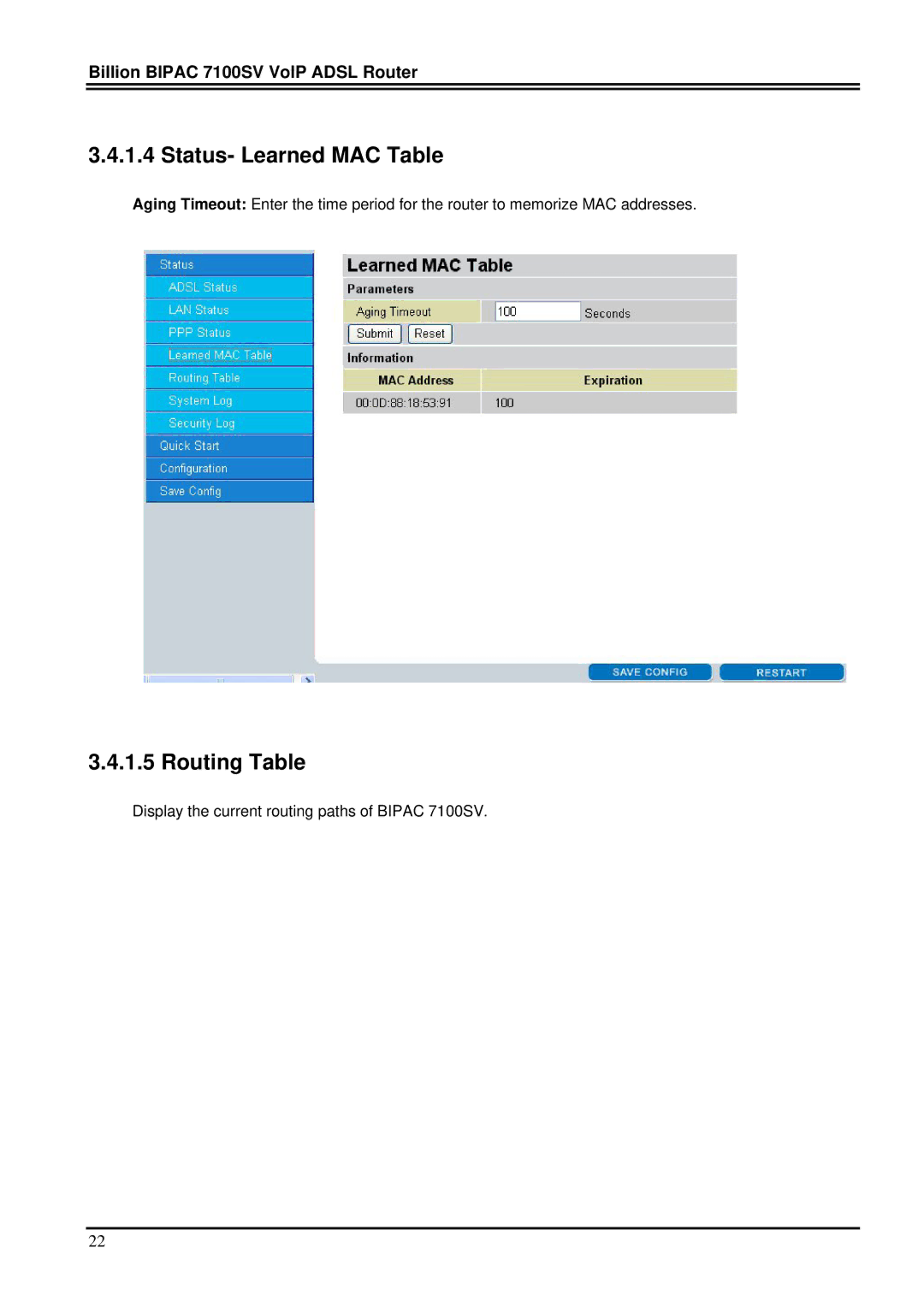 Billion Electric Company 7100SV manual Status- Learned MAC Table, Routing Table 