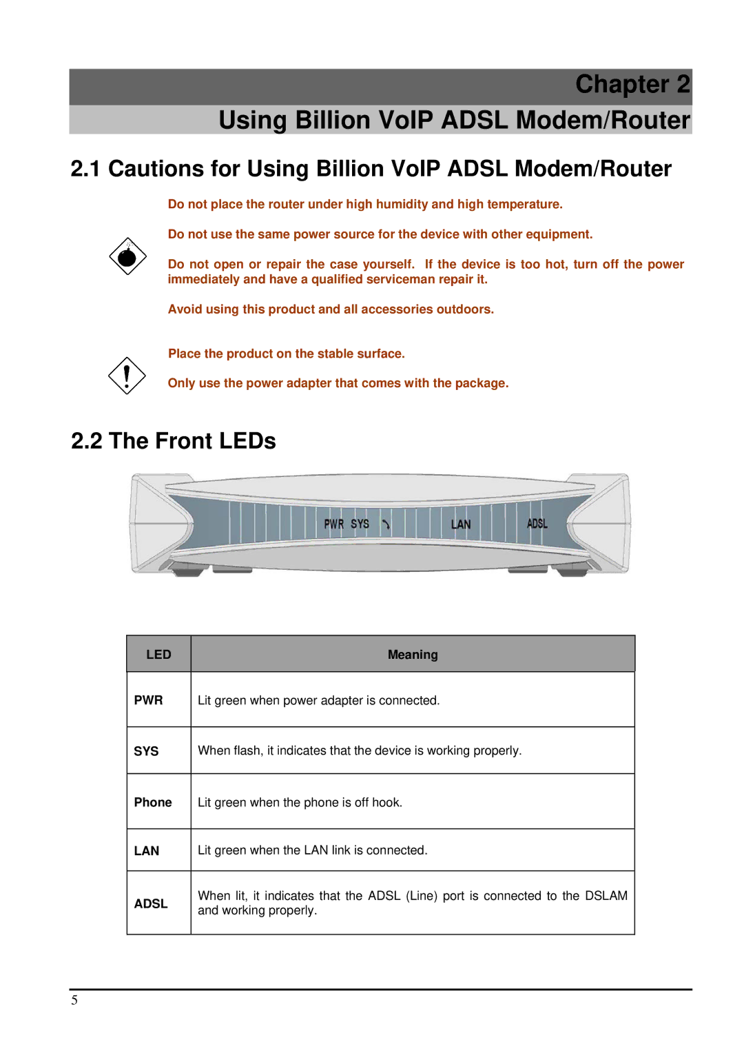 Billion Electric Company 7100SV manual Front LEDs, Meaning, Lit green when power adapter is connected 