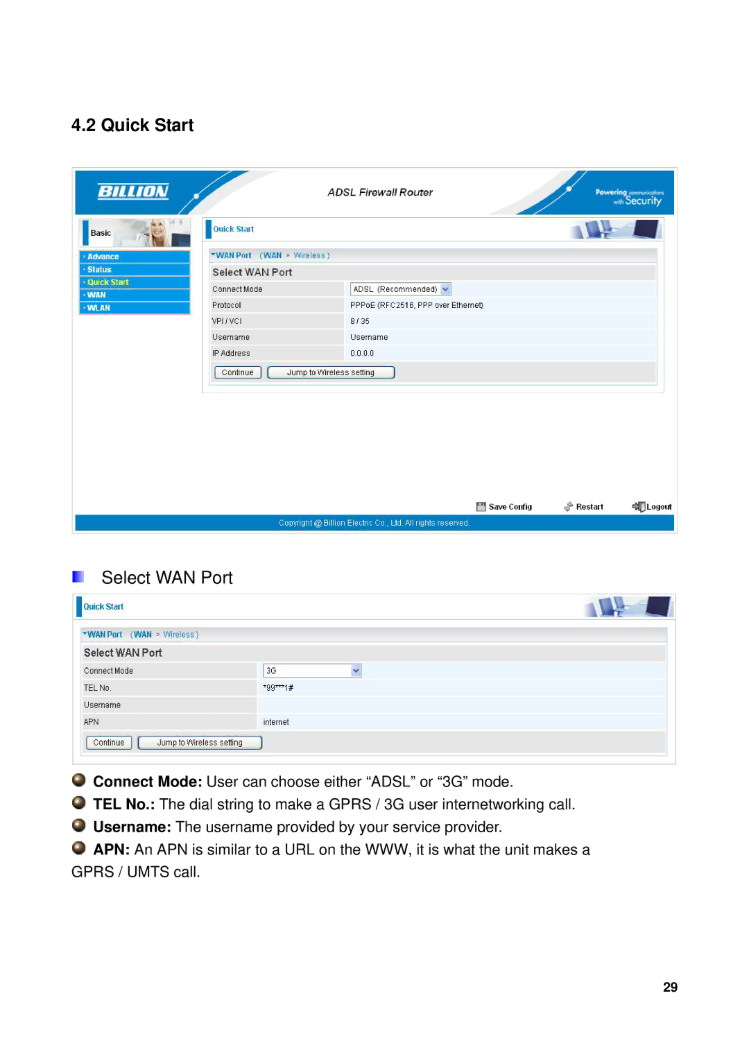 Billion Electric Company 7300GX user manual Quick Start, Select WAN Port 