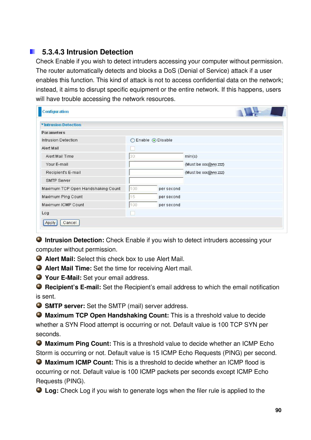 Billion Electric Company 7300GX user manual Intrusion Detection 