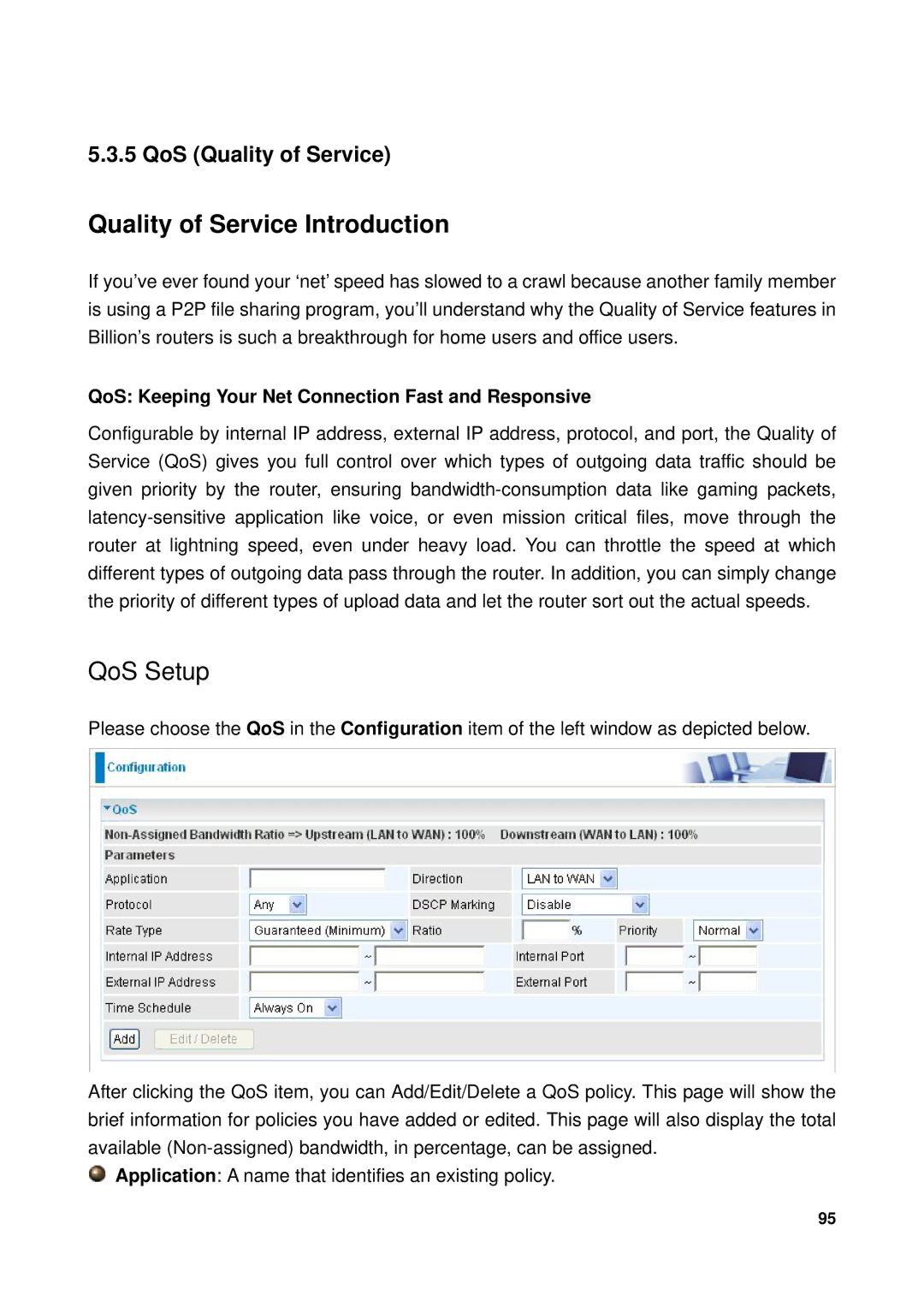 Billion Electric Company 7300GX user manual QoS Quality of Service, QoS Keeping Your Net Connection Fast and Responsive 