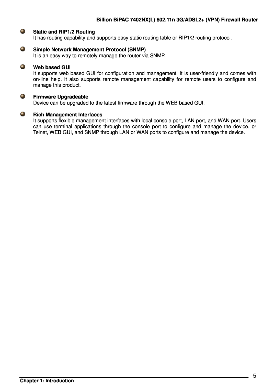 Billion Electric Company Billion BiPAC 7402NXL 802.11n 3G/ADSL2+ VPN Firewall Router, Static and RIP1/2 Routing 