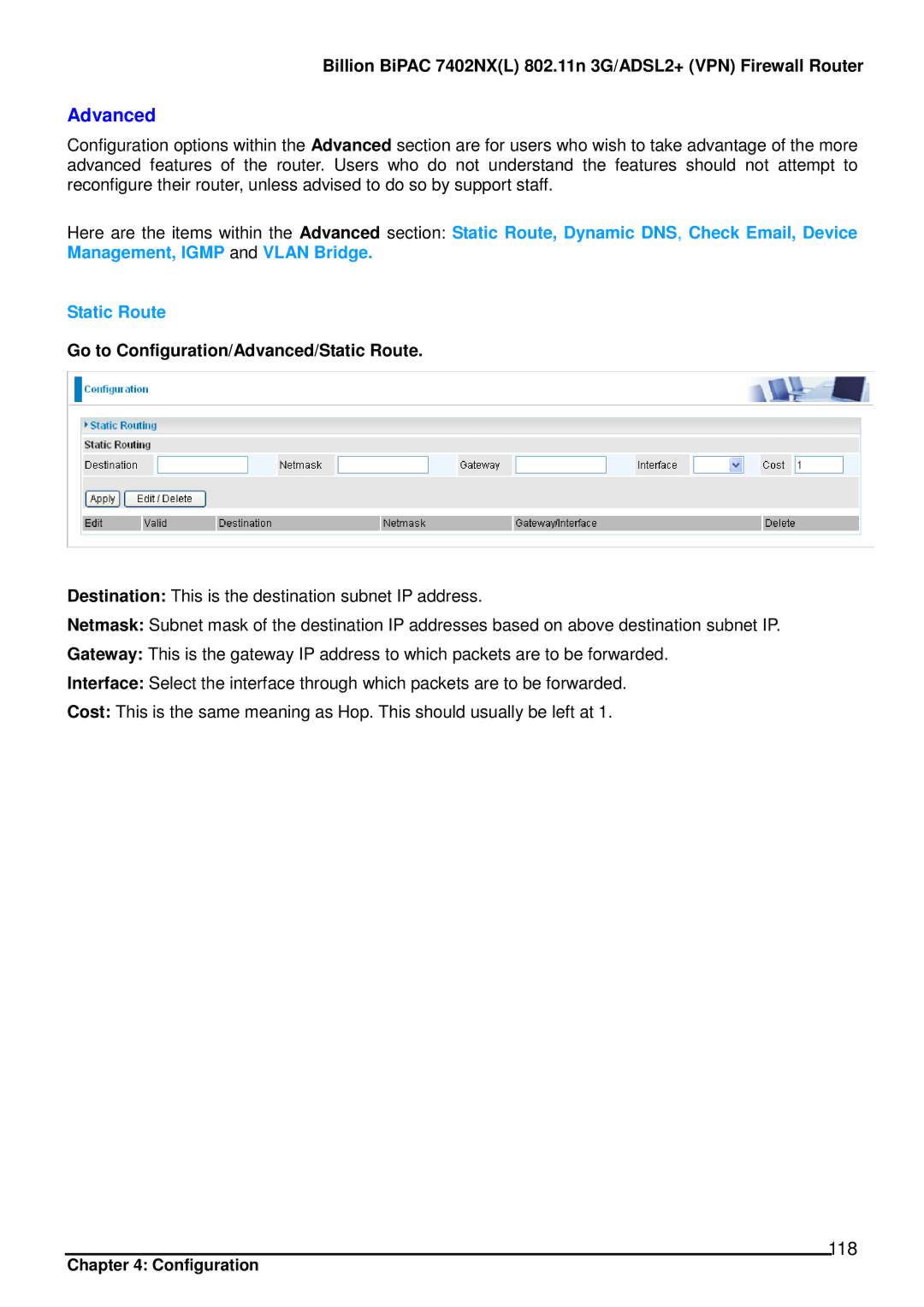 Billion Electric Company 7402NX user manual 118, Go to Configuration/Advanced/Static Route 