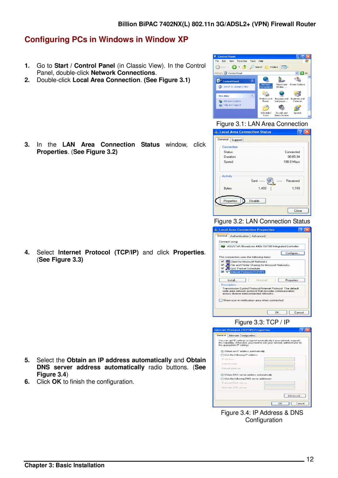 Billion Electric Company 7402NX Configuring PCs in Windows in Window XP, Double-clickLocal Area Connection. See Figure 