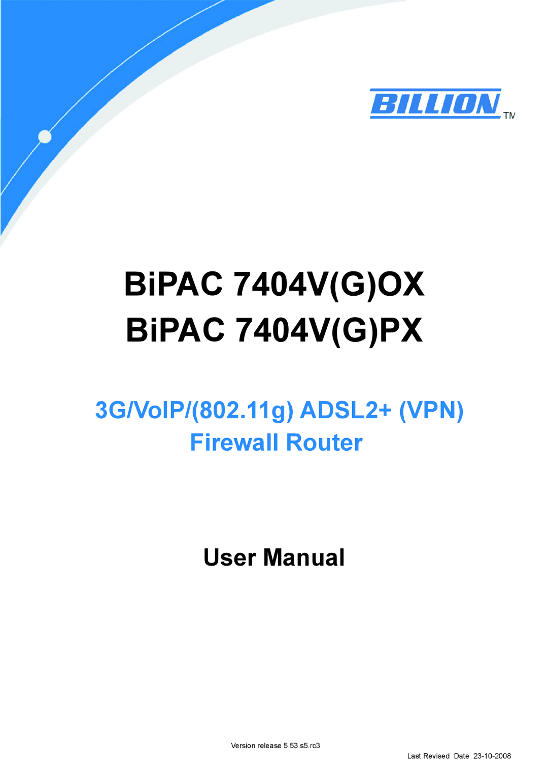 Billion Electric Company 7404V(G)PX, 7404V(G)OX user manual BiPAC 7404VGOX BiPAC 7404VGPX 