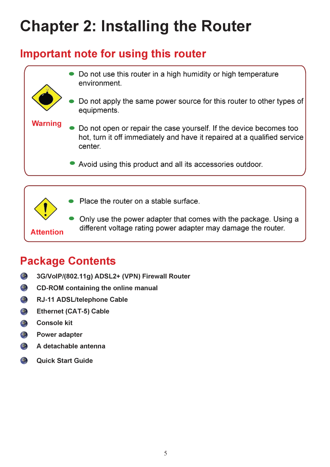 Billion Electric Company 7404V(G)OX, 7404V(G)PX user manual Installing the Router 