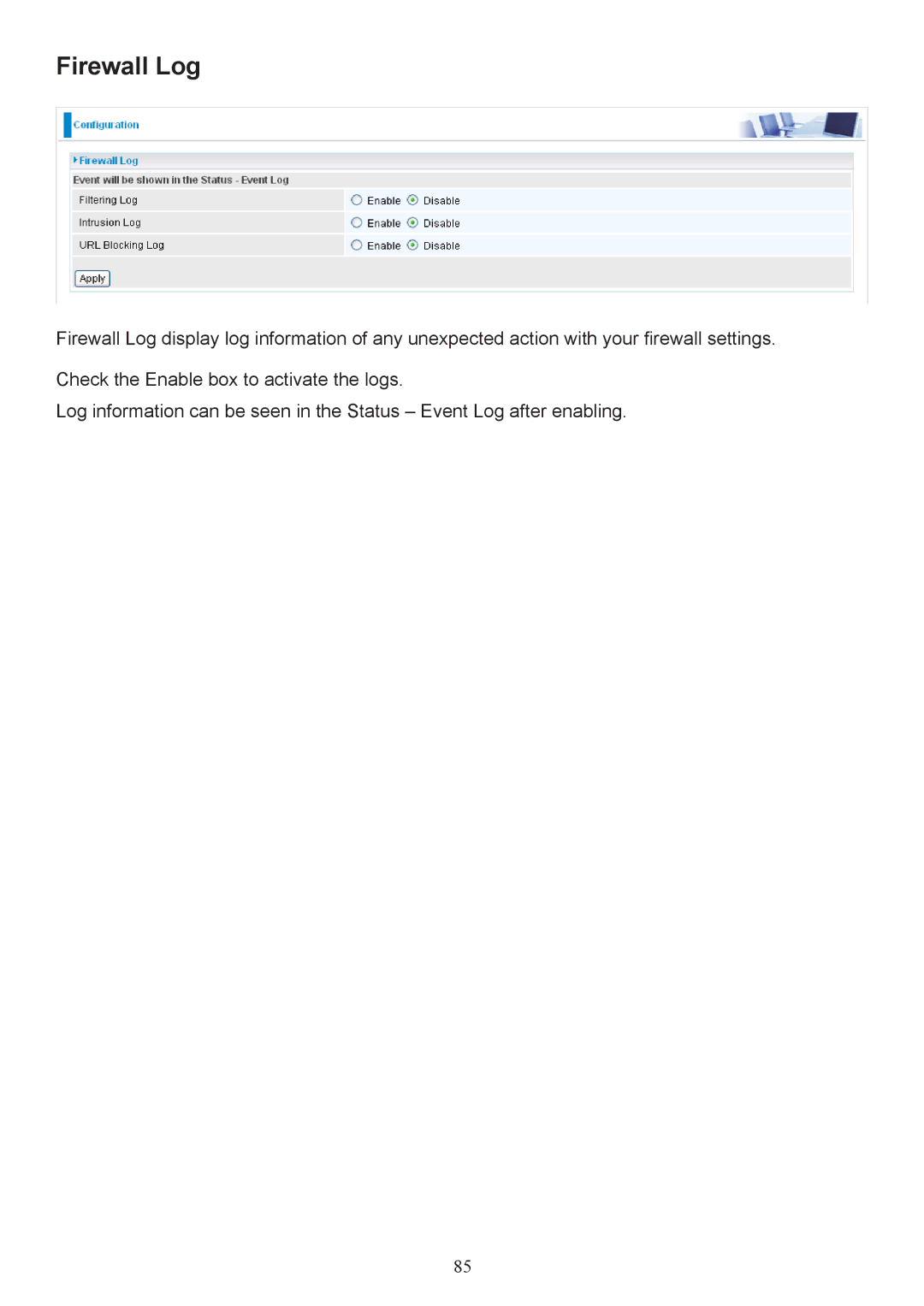 Billion Electric Company 7404V(G)OX, 7404V(G)PX user manual Firewall Log 