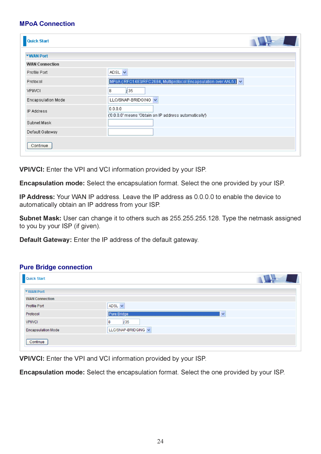 Billion Electric Company 7800 user manual MPoA Connection, Pure Bridge connection 