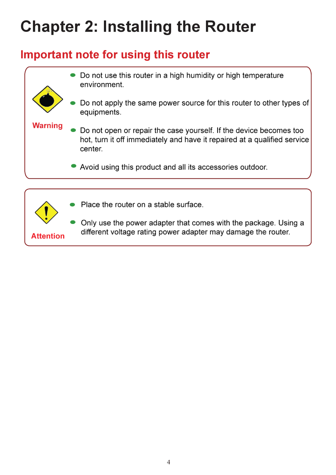 Billion Electric Company 7800 user manual Installing the Router, Important note for using this router 