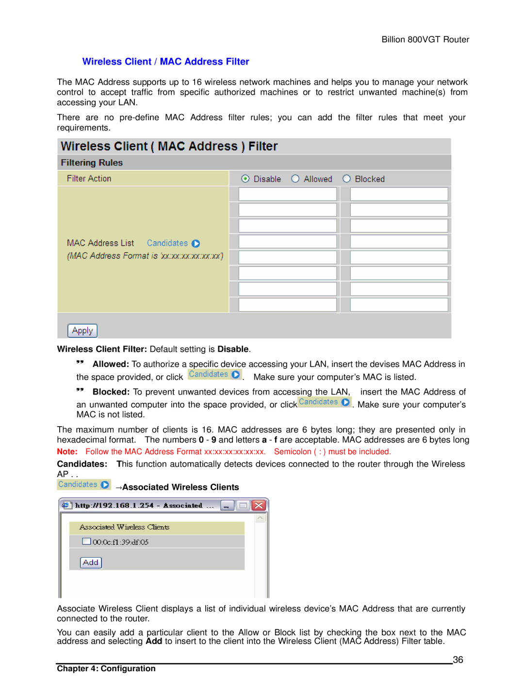 Billion Electric Company 800VGT Wireless Client / MAC Address Filter, Wireless Client Filter Default setting is Disable 