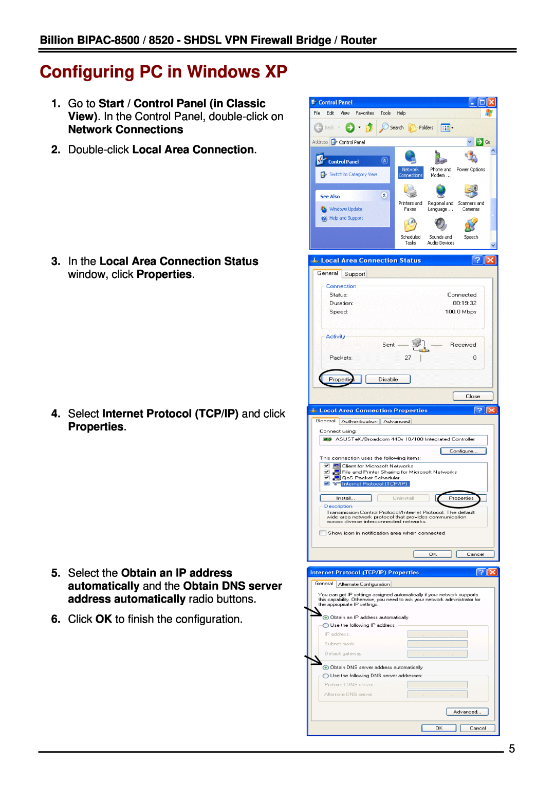 Billion Electric Company 8520 Configuring PC in Windows XP, In the Local Area Connection Status window, click Properties 