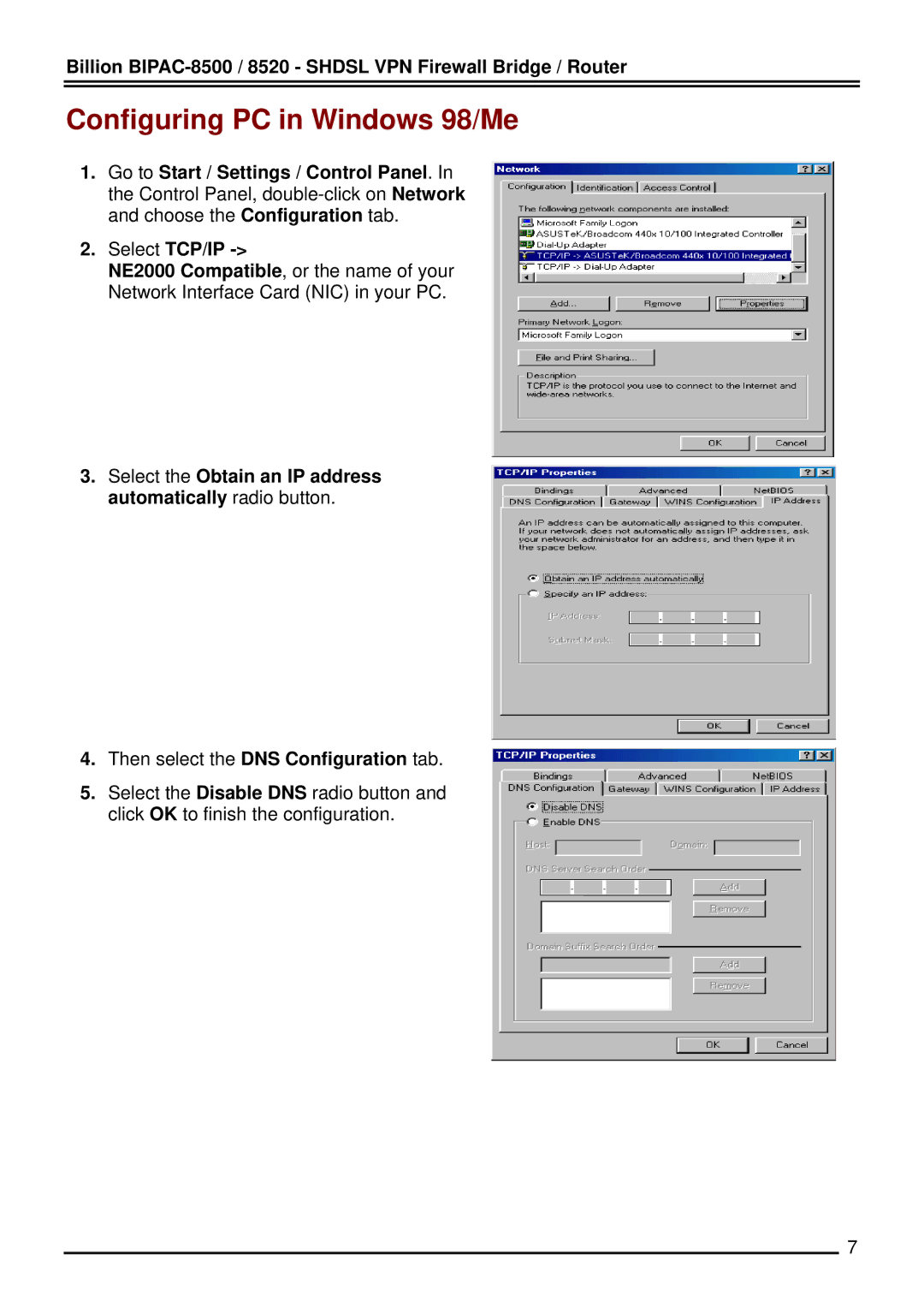 Billion Electric Company 8520 Configuring PC in Windows 98/Me, Select the Obtain an IP address automatically radio button 