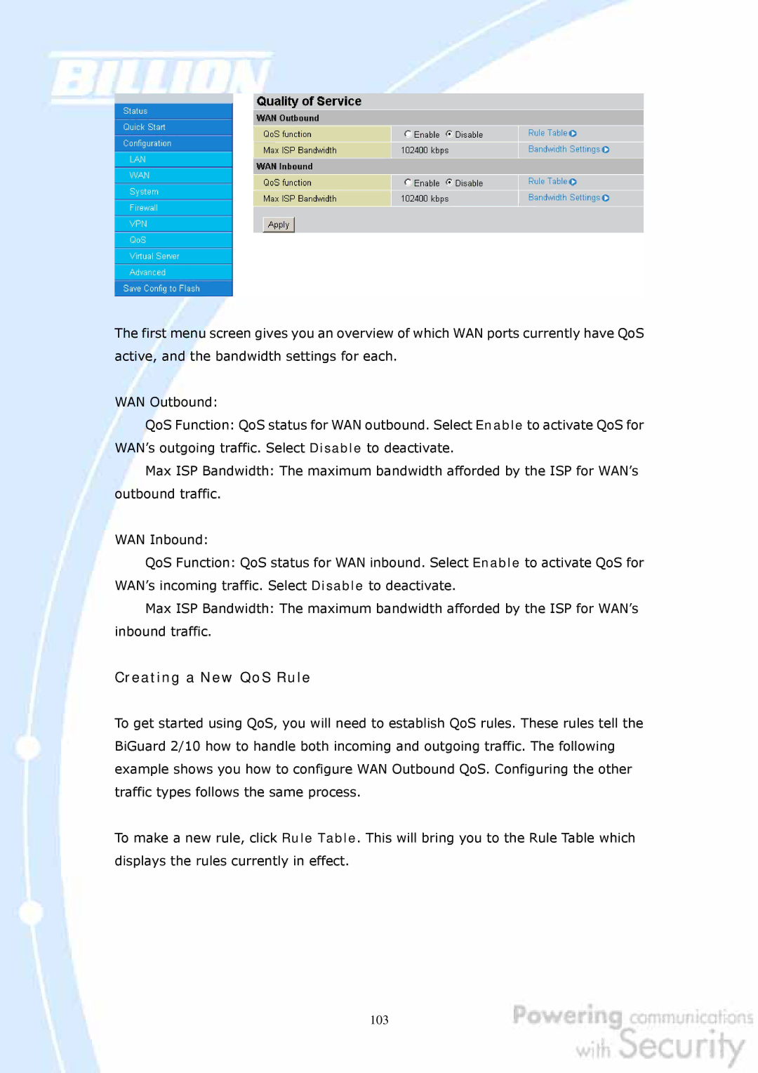 Billion Electric Company BiGuard 10, BiGuard 2 user manual Creating a New QoS Rule 