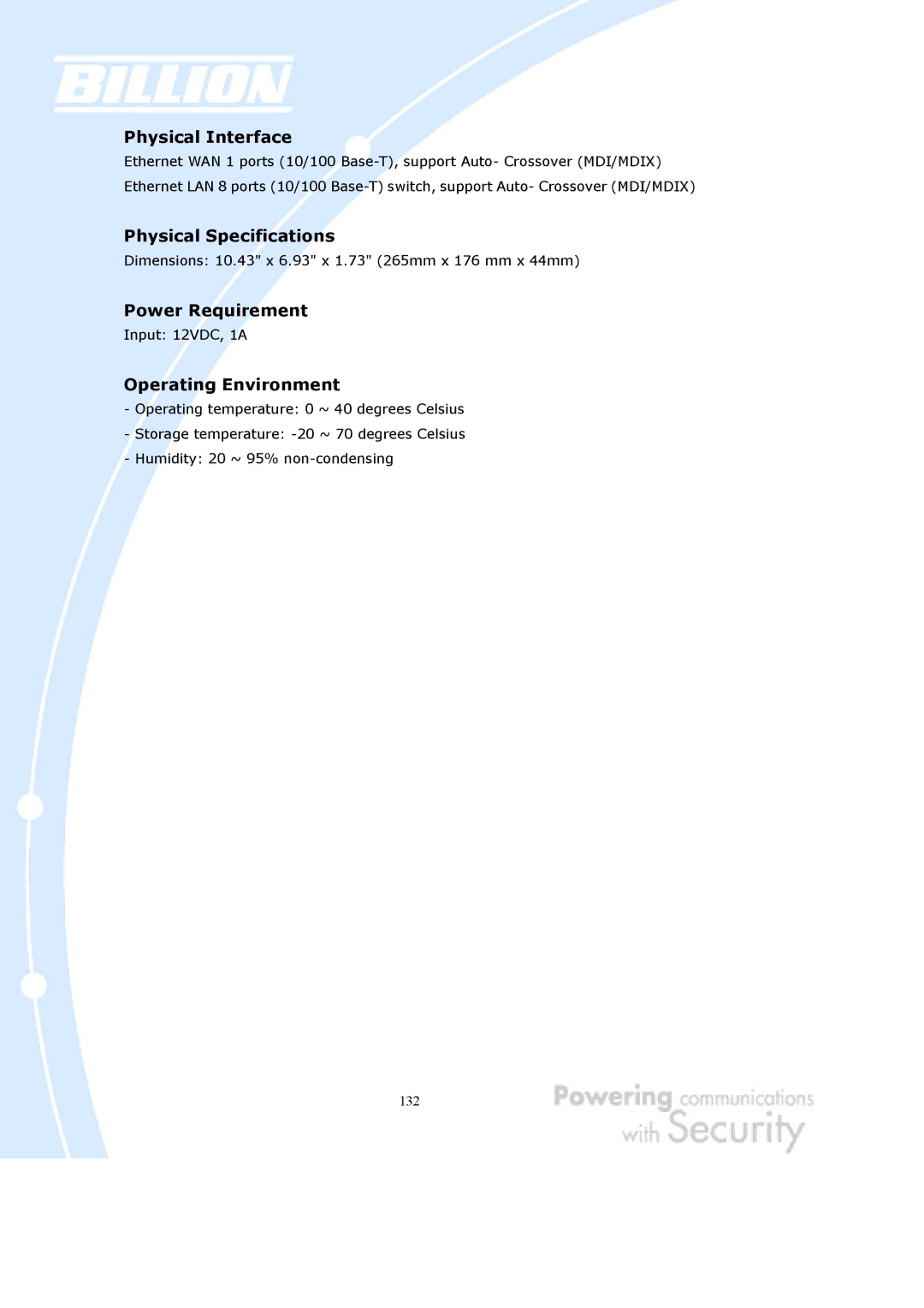 Billion Electric Company BiGuard 2, BiGuard 10 user manual Dimensions 10.43 x 6.93 x 1.73 265mm x 176 mm x 44mm 