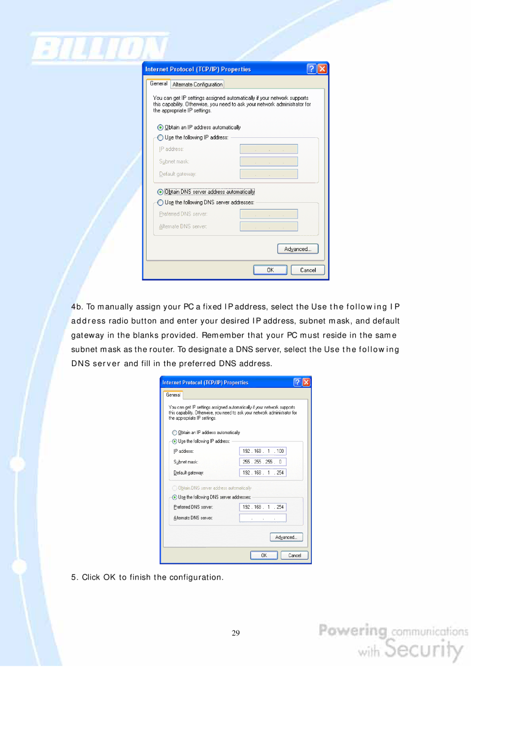 Billion Electric Company BiGuard 10, BiGuard 2 user manual Click OK to finish the configuration 