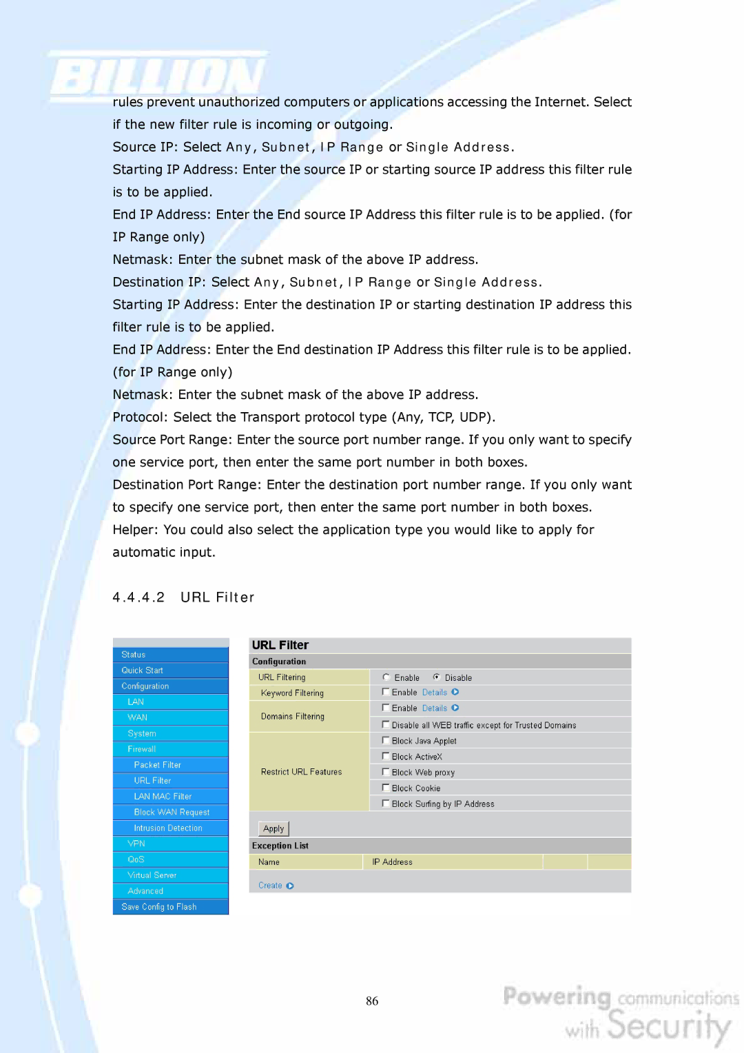 Billion Electric Company BiGuard 2, BiGuard 10 URL Filter, Source IP Select Any, Subnet, IP Range or Single Address 