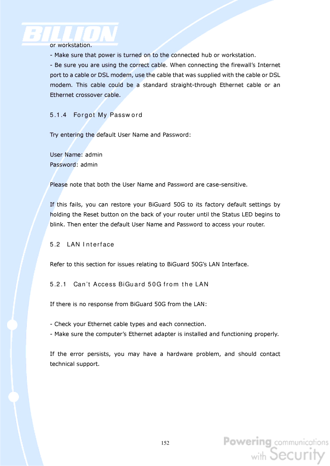 Billion Electric Company user manual Forgot My Password, 1 Can’t Access BiGuard 50G from the LAN 
