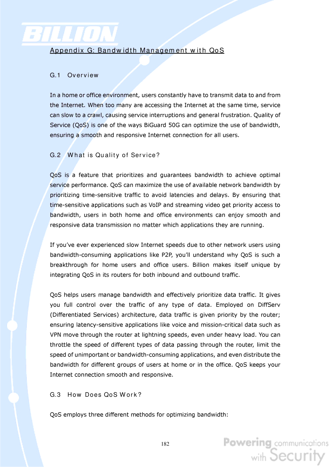 Billion Electric Company BiGuard 50G user manual QoS employs three different methods for optimizing bandwidth 