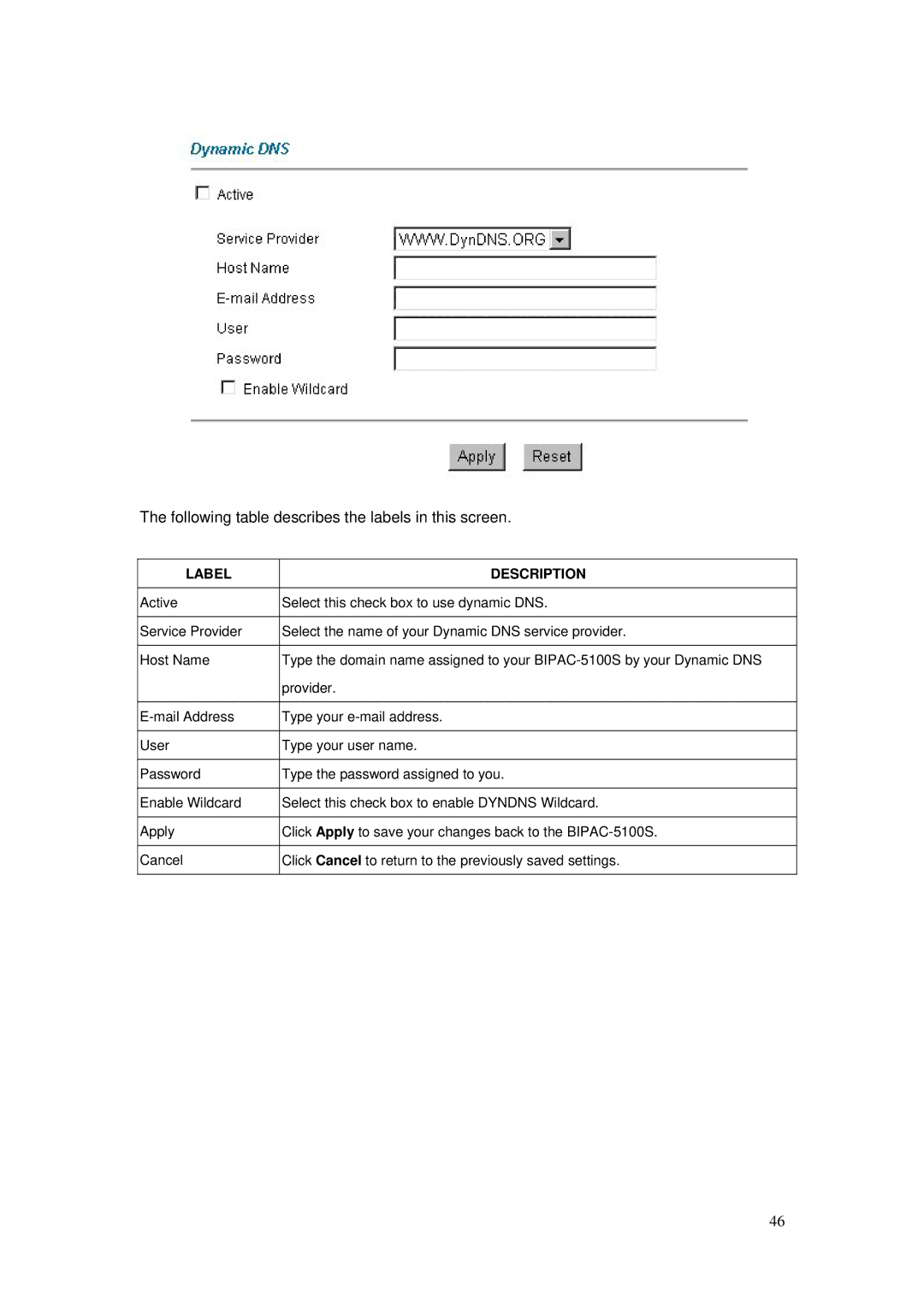 Billion Electric Company BIPAC-5100S user manual Following table describes the labels in this screen 