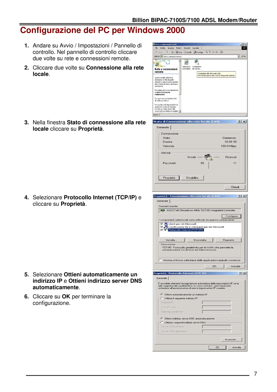 Billion Electric Company BIPAC-7100 manual Configurazione del PC per Windows 