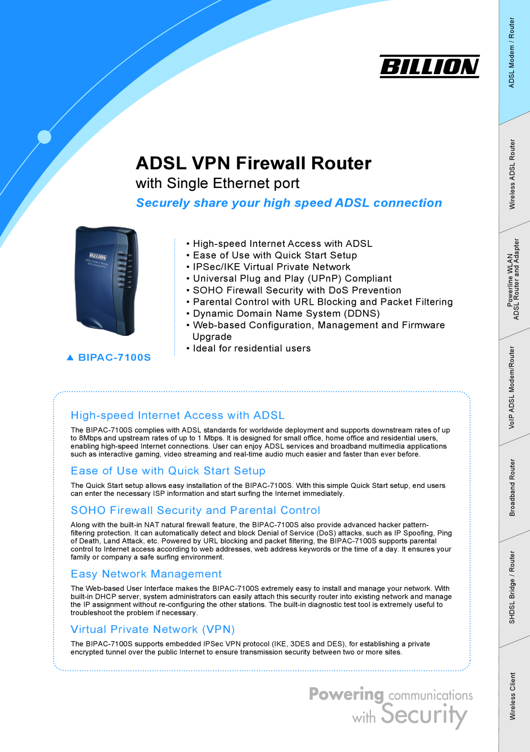 Billion Electric Company BIPAC-7100S quick start ADSL VPN Firewall Router, High-speed Internet Access with ADSL 