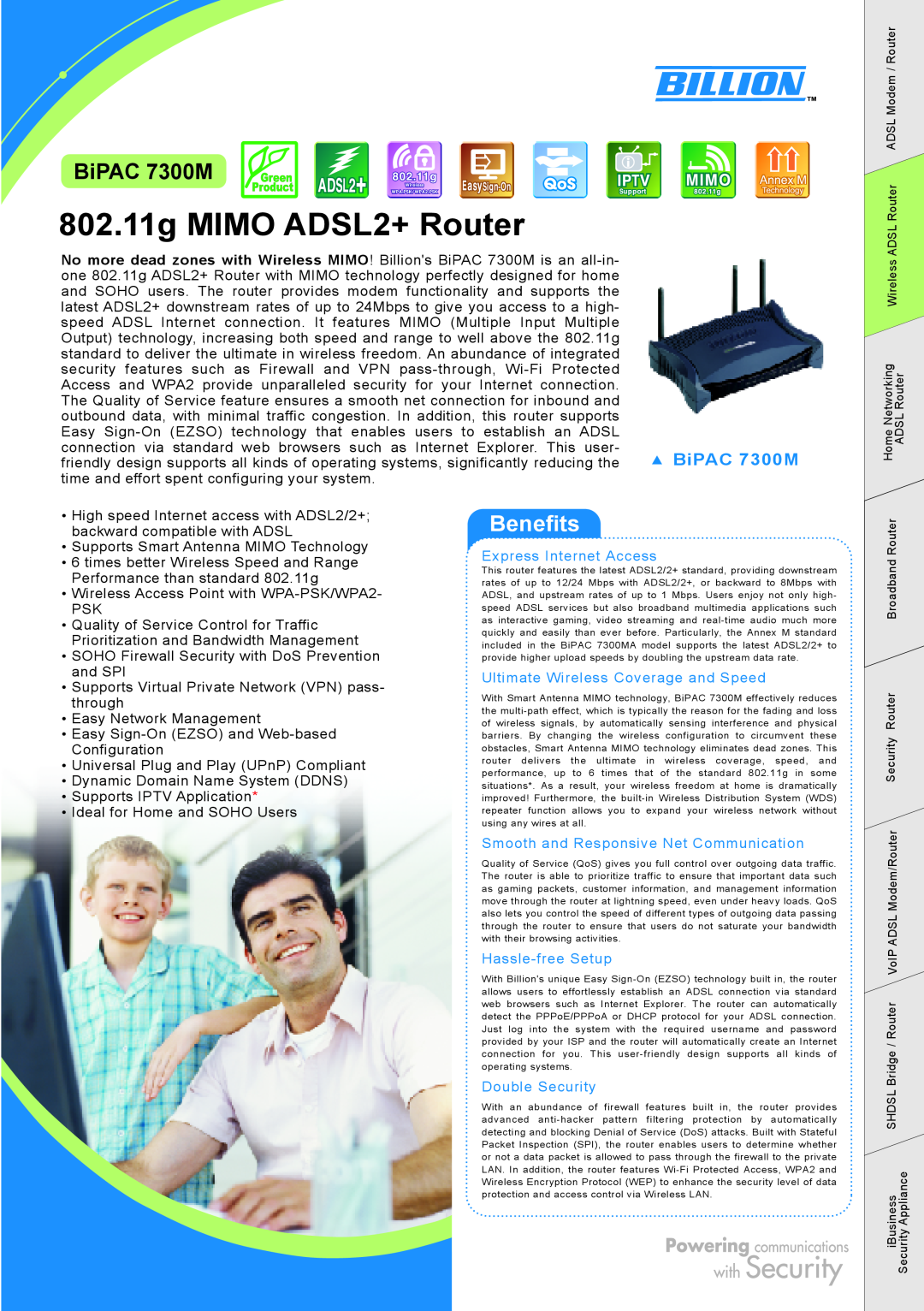 Billion Electric Company BIPAC 7300M manual 802.11g MIMO ADSL2+ Router, BiPAC 7300M, Benefits, Express Internet Access 