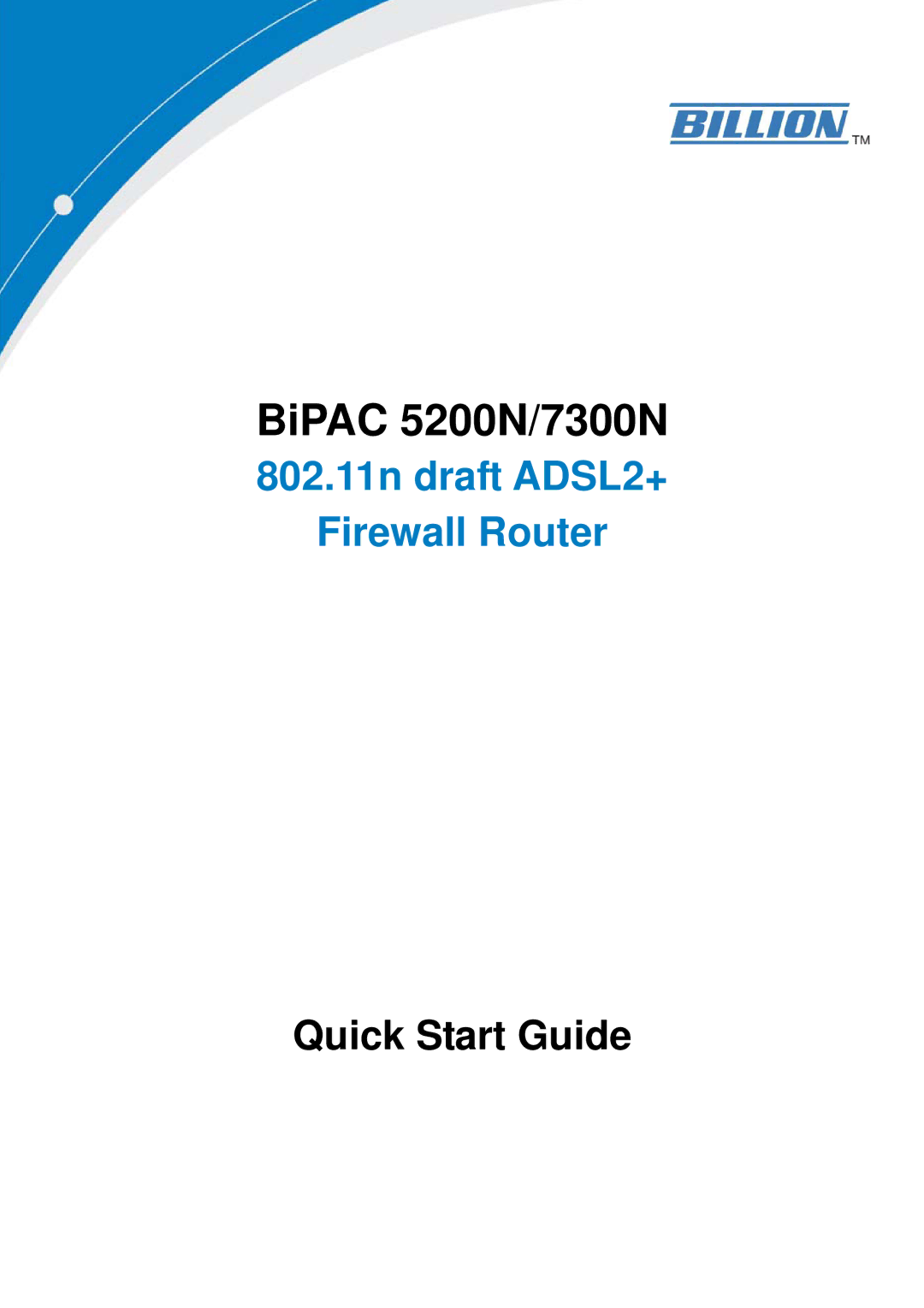 Billion Electric Company BiPAC 7300N quick start BiPAC 5200N/7300N 