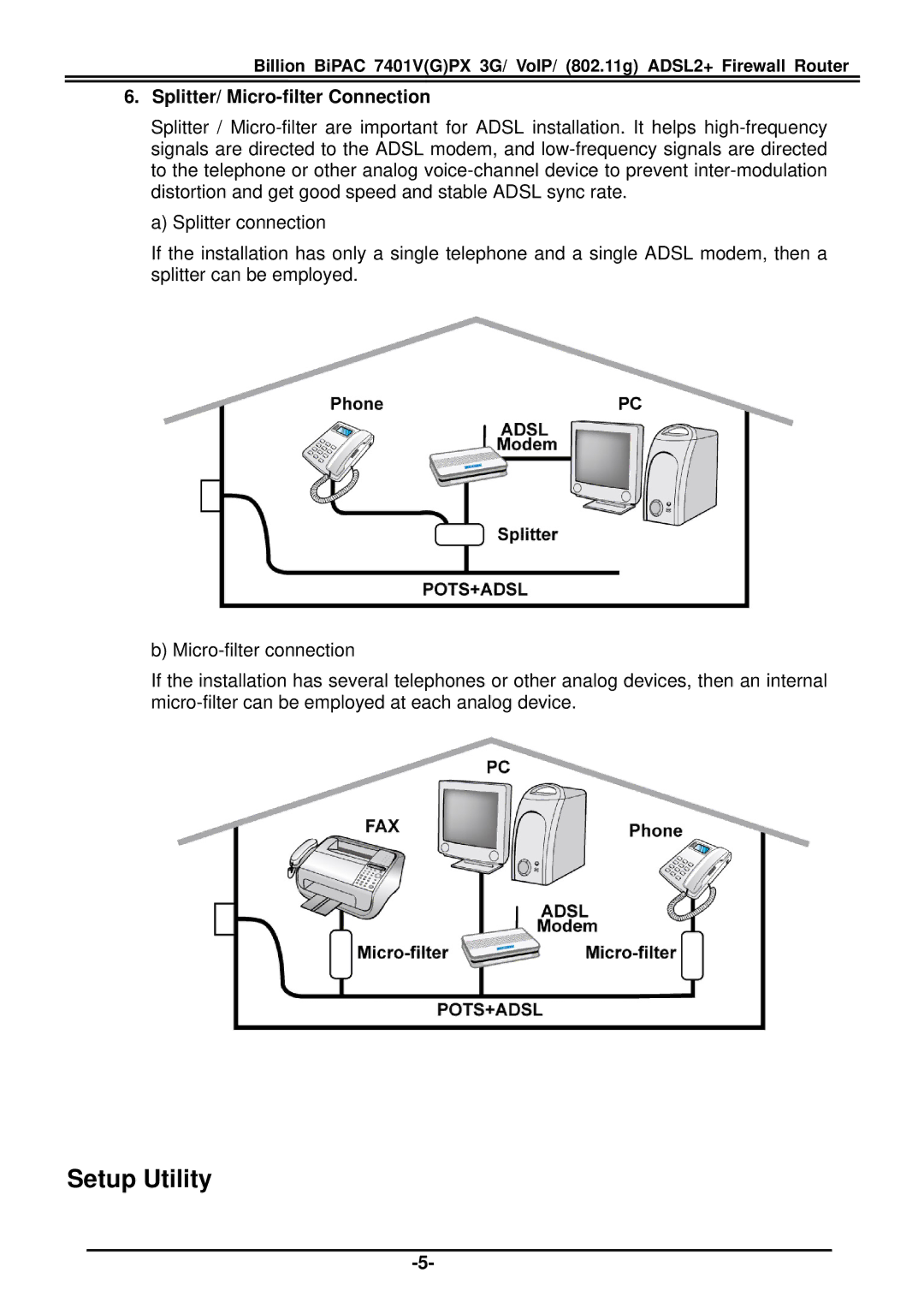 Billion Electric Company BiPAC 7401V(G)PX quick start Setup Utility, Splitter/ Micro-filter Connection 