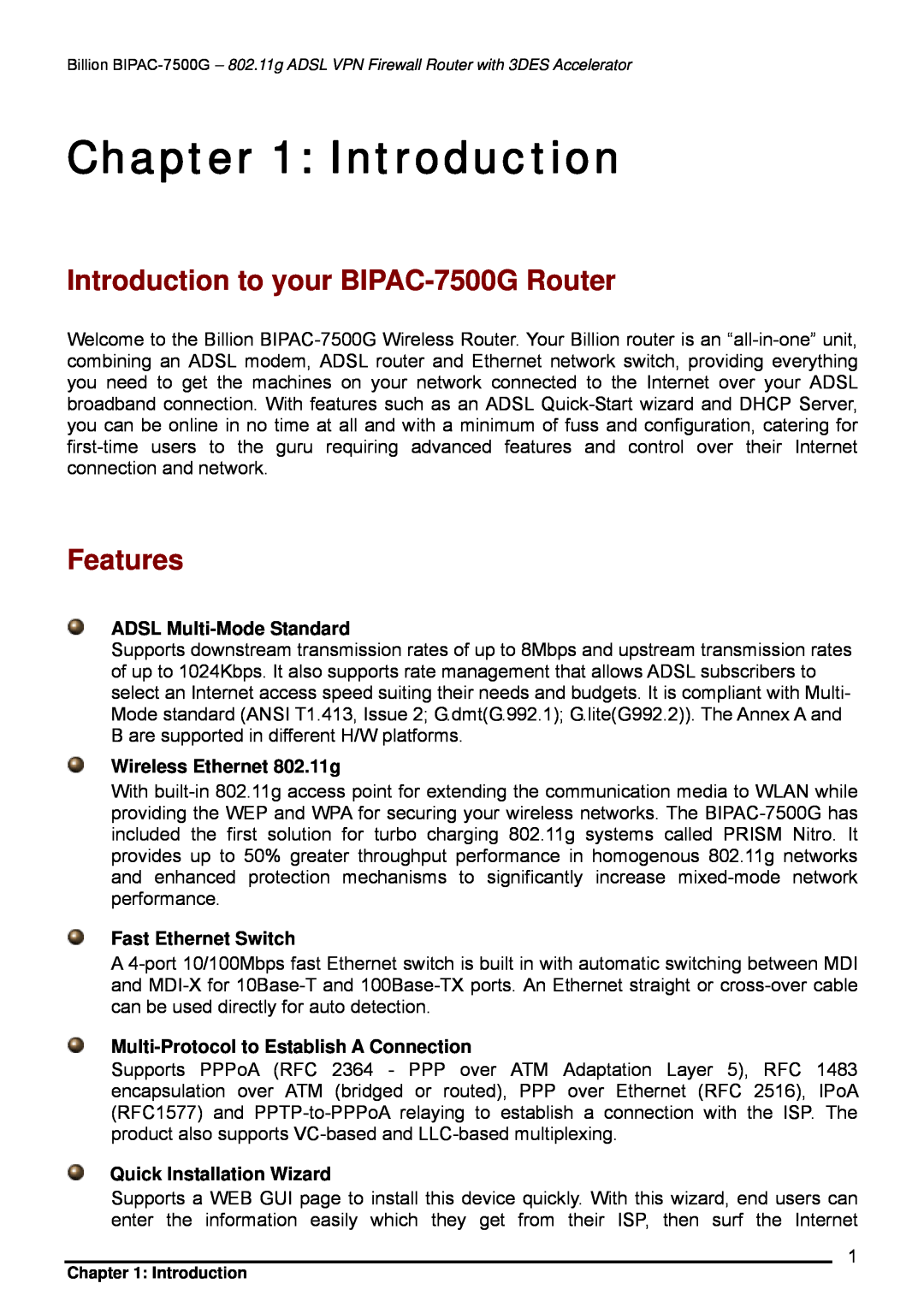 Billion Electric Company user manual Introduction to your BIPAC-7500G Router, Features, ADSL Multi-Mode Standard 