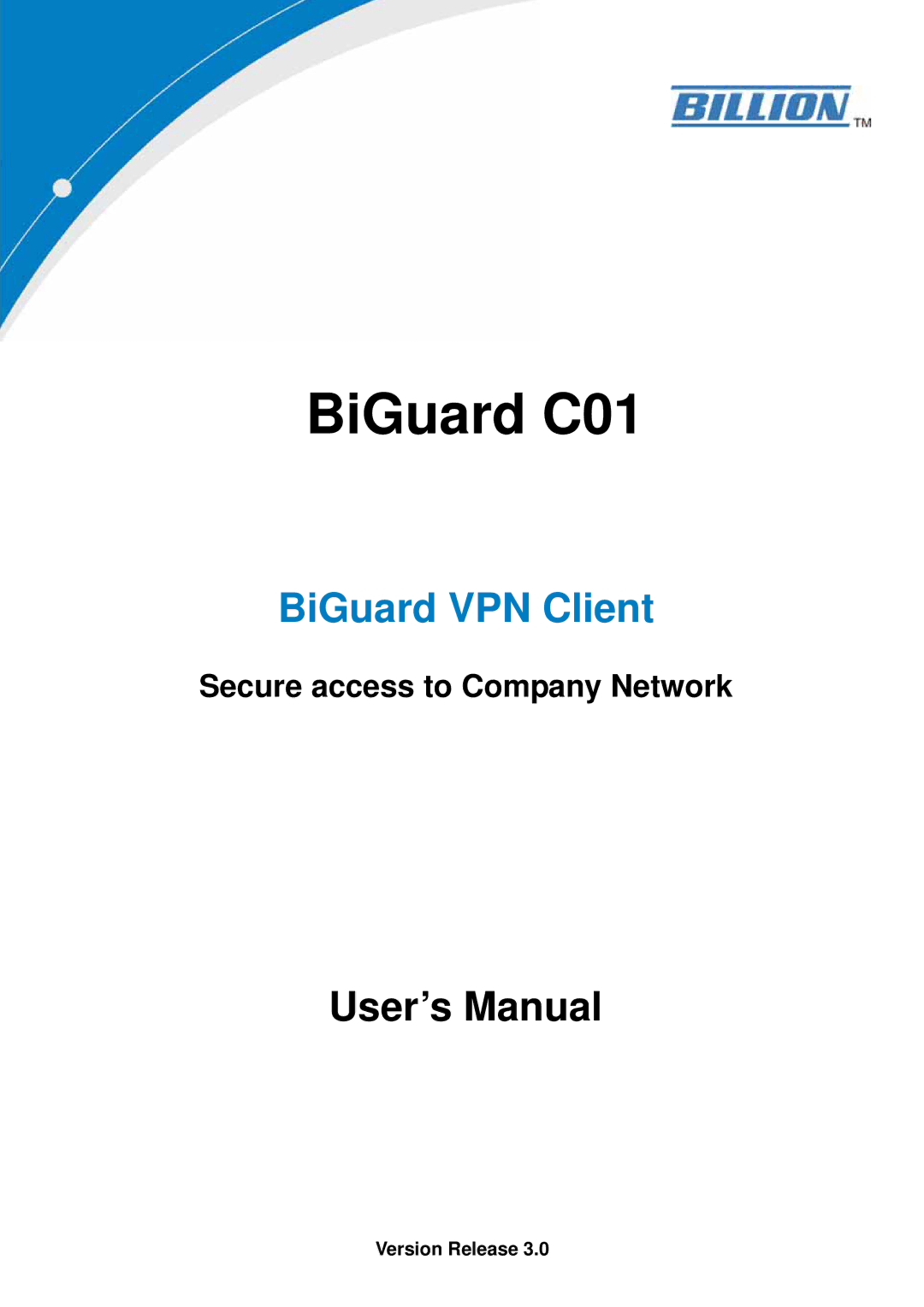 Billion Electric Company CO1 user manual BiGuard C01, Version Release 