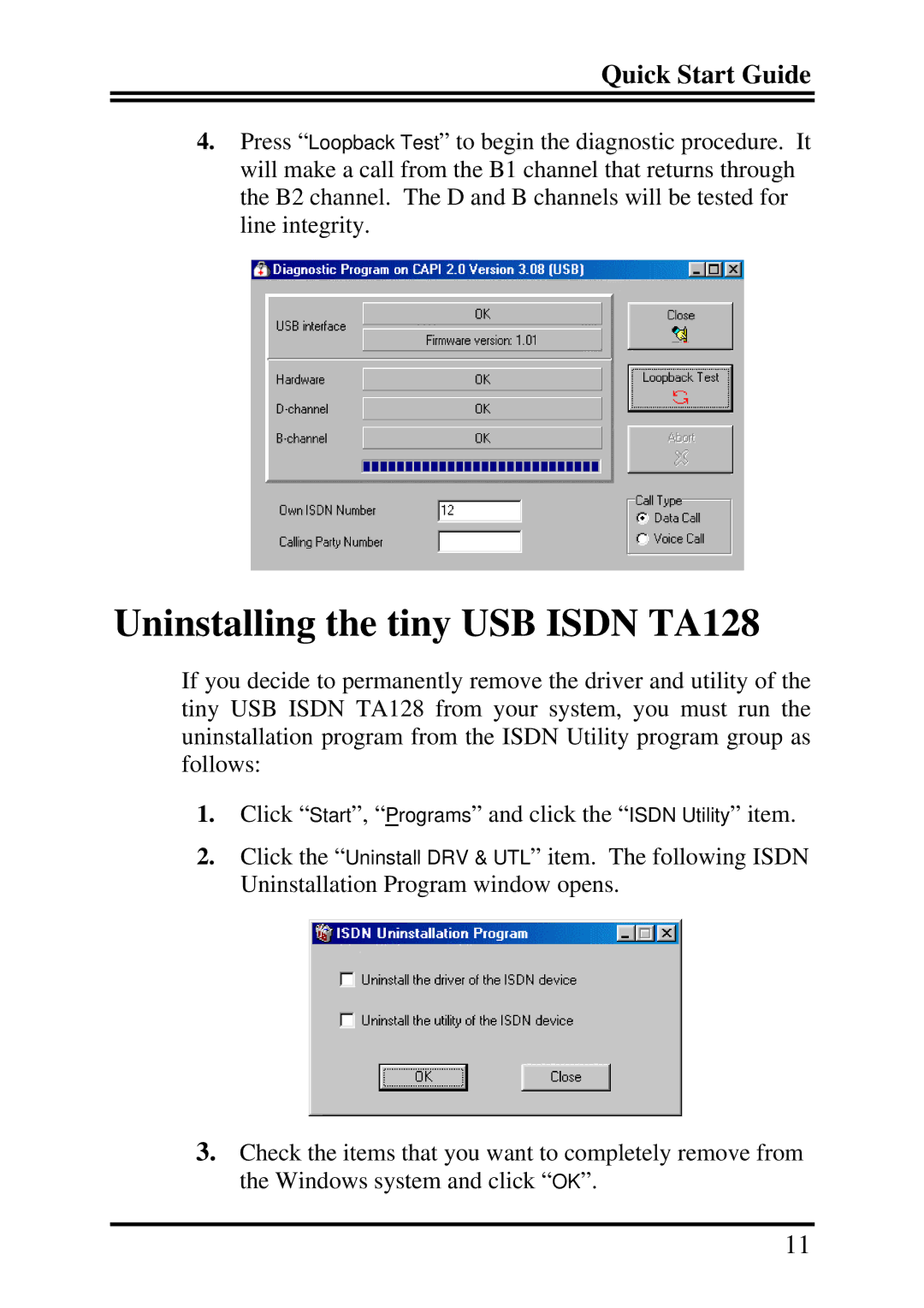 Billion Electric Company ISDN TA128s quick start Uninstalling the tiny USB Isdn TA128 