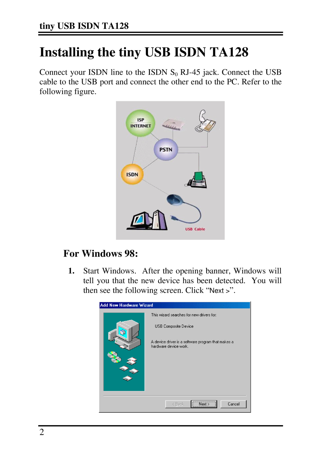 Billion Electric Company ISDN TA128s quick start Installing the tiny USB Isdn TA128, For Windows 