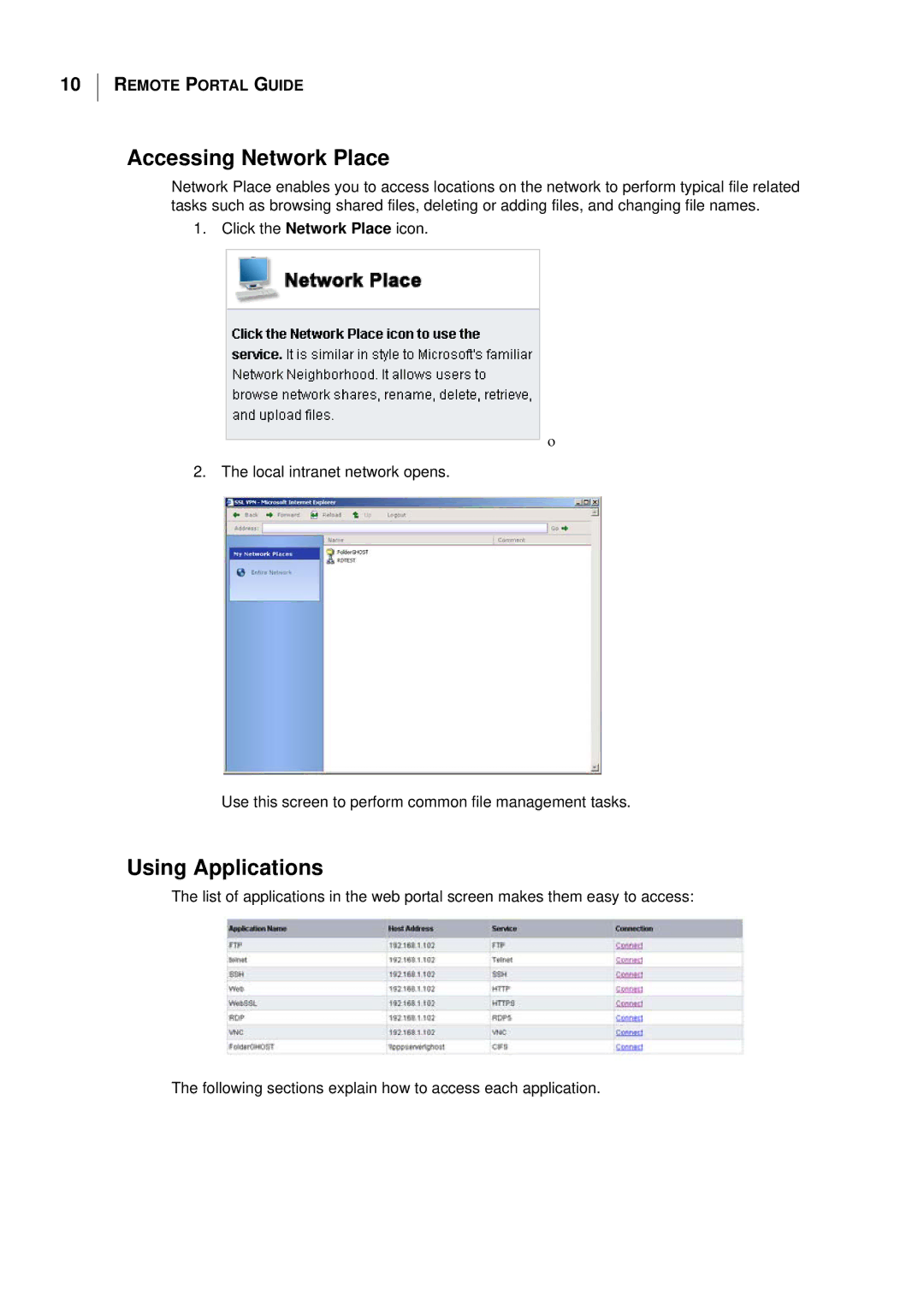 Billion Electric Company S5 manual Accessing Network Place, Using Applications 