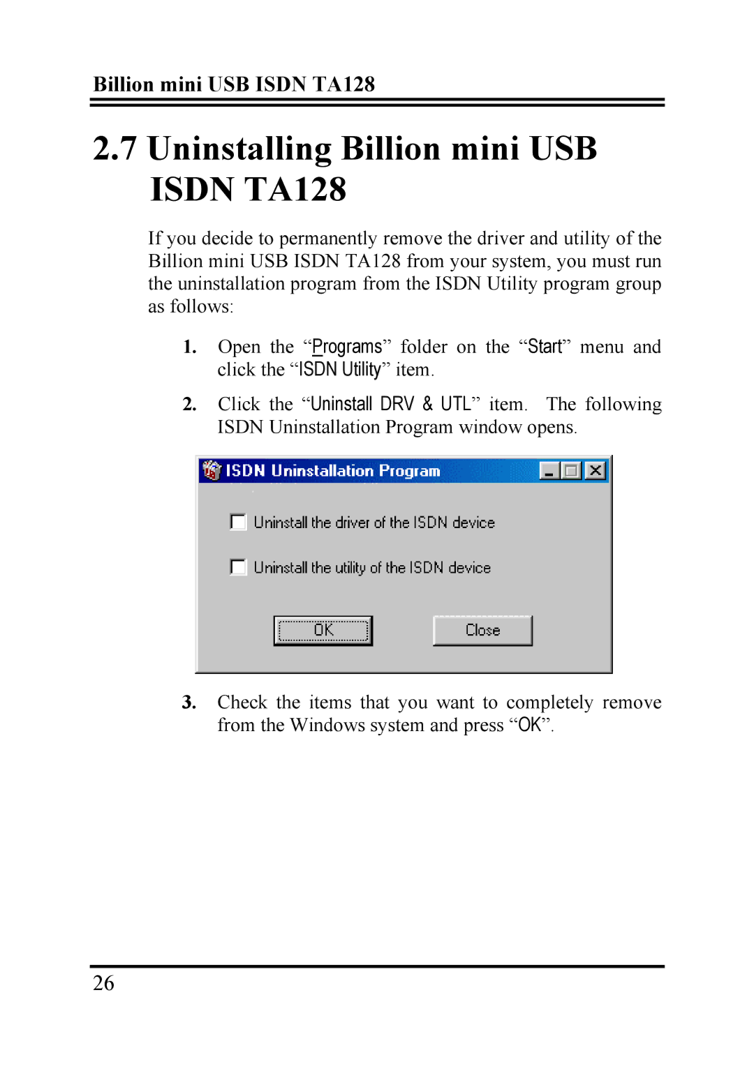 Billion Electric Company user manual Uninstalling Billion mini USB Isdn TA128 