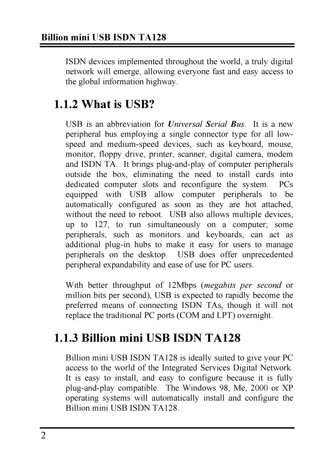 Billion Electric Company TA128 user manual What is USB? 