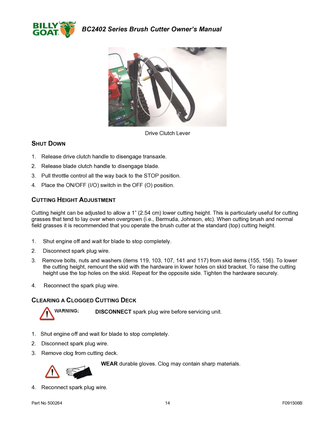 Billy Goat BC2402 owner manual Shut Down, Cutting Height Adjustment, Clearing a Clogged Cutting Deck 