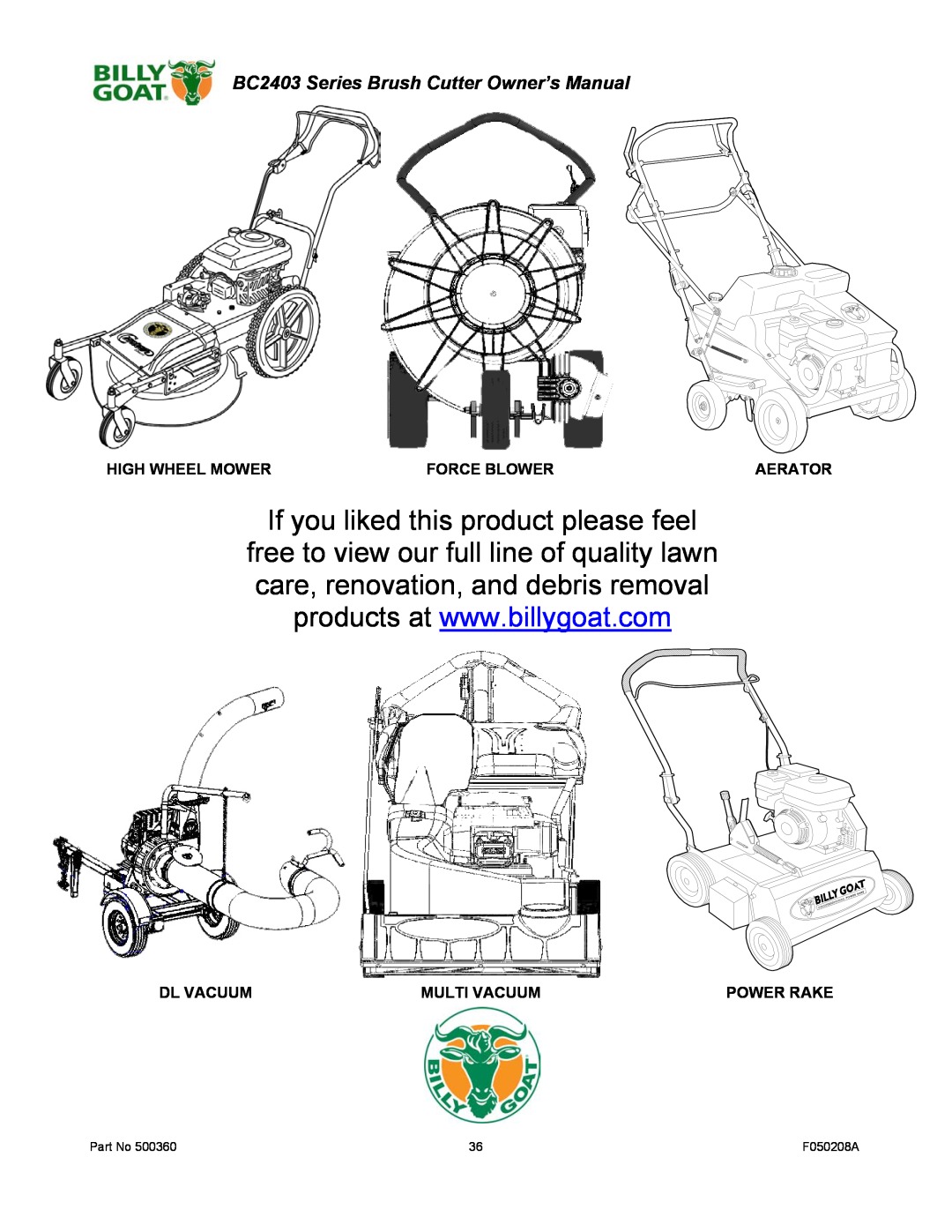 Billy Goat BC2403 Series High Wheel Mower, Force Blower, Aerator, Dl Vacuum, Multi Vacuum, Power Rake, F050208A 