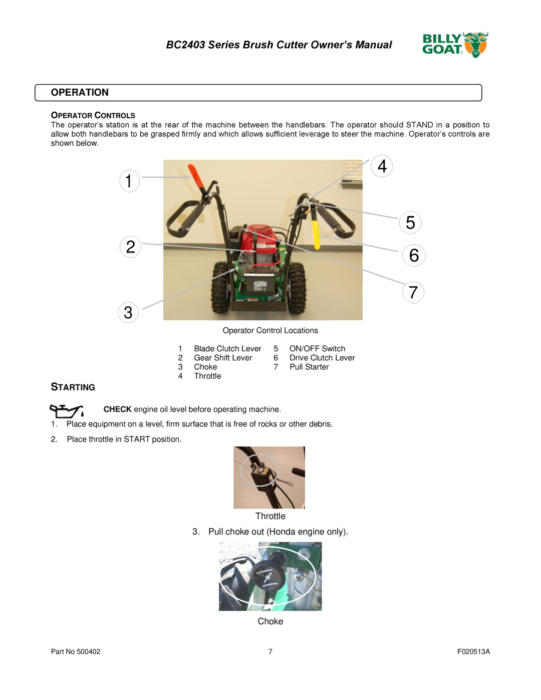 Billy Goat BC2403 owner manual Starting, Throttle Pull choke out Honda engine only Choke 