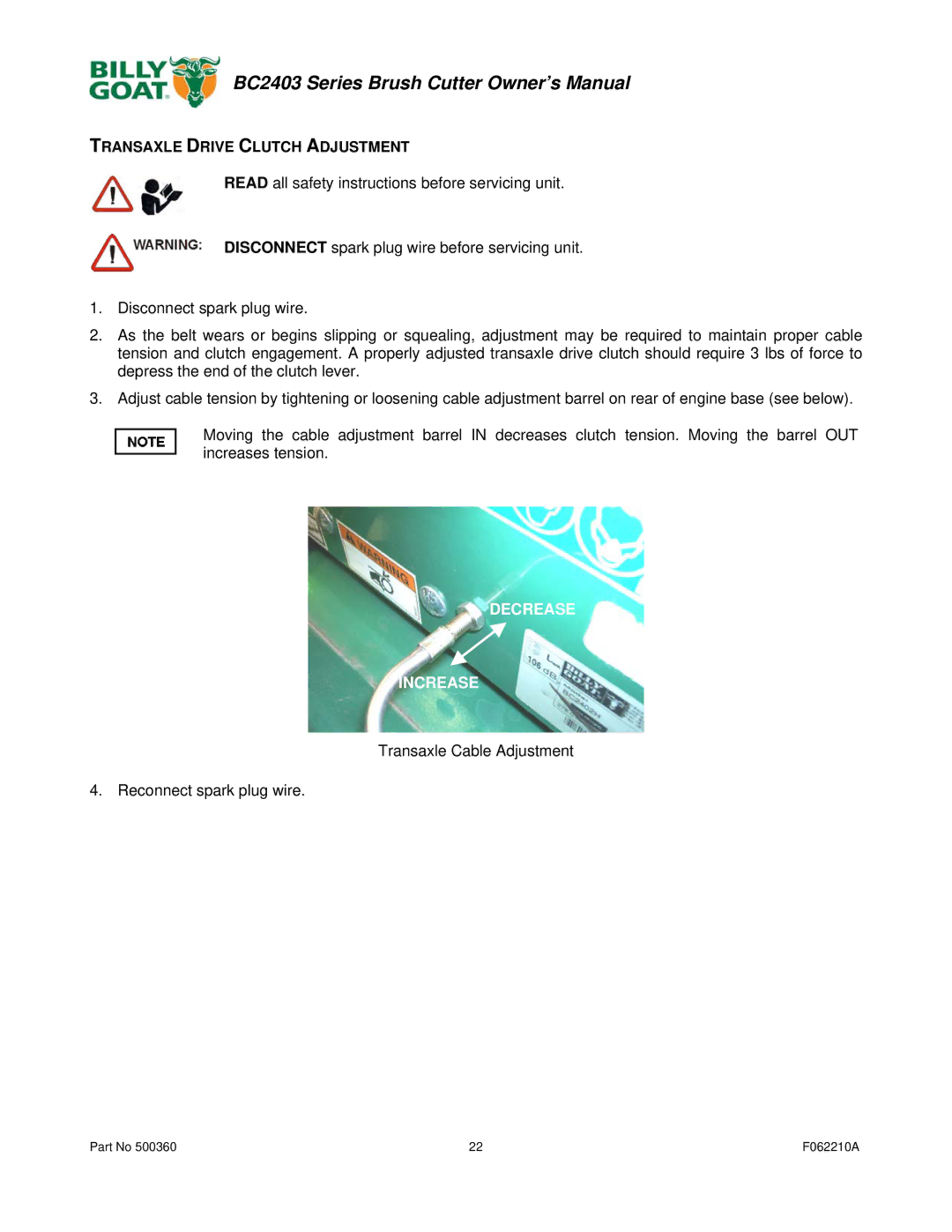 Billy Goat BC2403 owner manual Transaxle Drive Clutch Adjustment, Transaxle Cable Adjustment Reconnect spark plug wire 