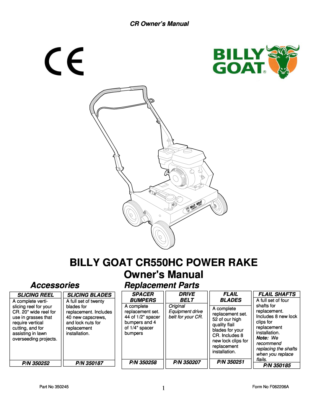 Billy Goat CR550HC owner manual Accessories, Replacement Parts, Slicing Reel, Slicing Blades, Spacer Bumpers, Drive Belt 