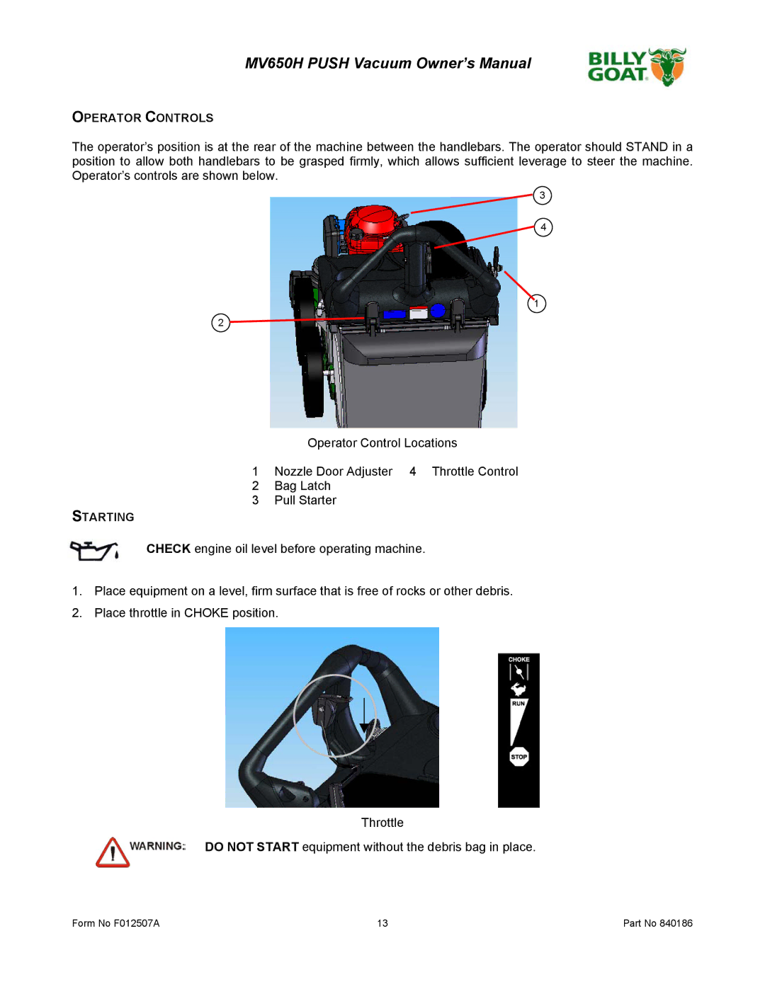 Billy Goat F012507A owner manual Operator Controls, Starting 