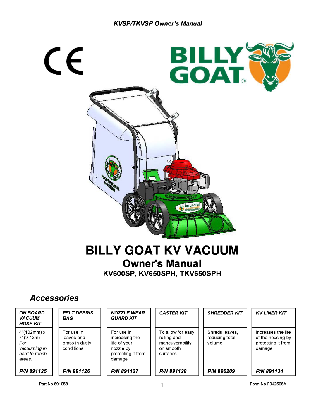 Billy Goat F042508A owner manual KV600SP, KV650SPH, TKV650SPH, KVSP/TKVSP Owner’s Manual, Billy Goat Kv Vacuum, Caster Kit 