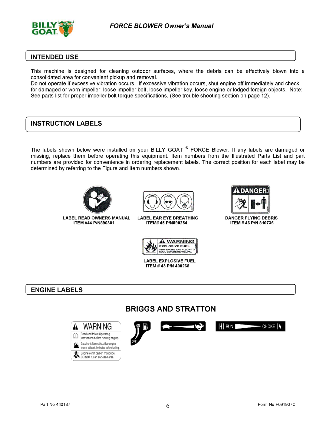 Billy Goat F800 owner manual Intended USE, Instruction Labels, Engine Labels 