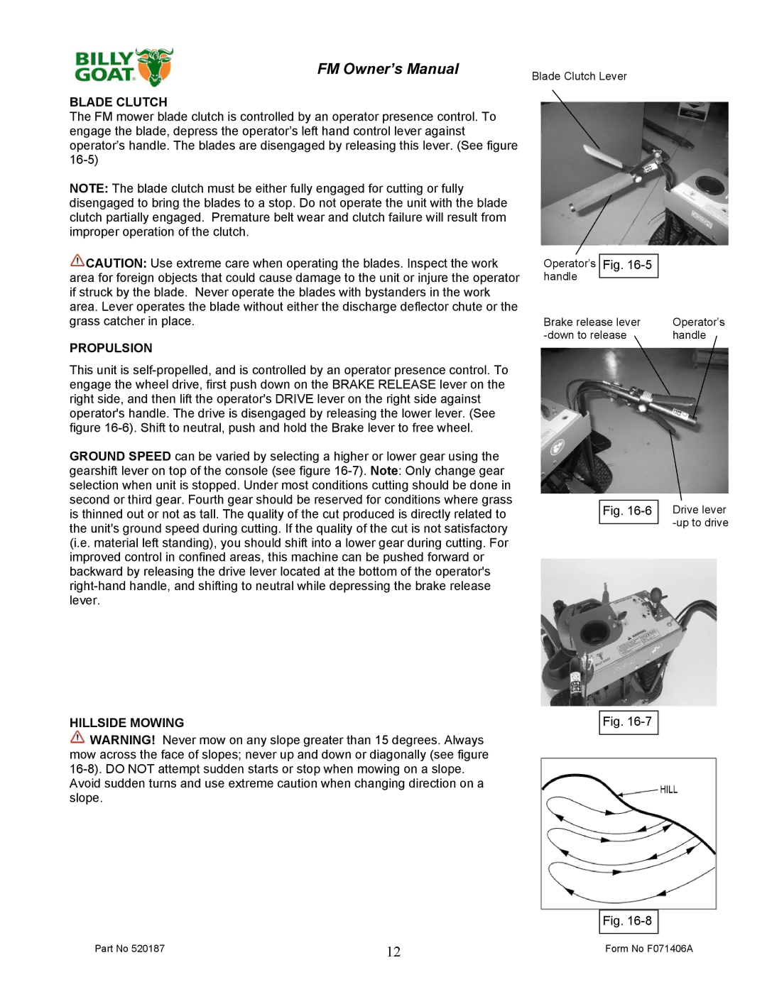Billy Goat FM3301, FM3301E owner manual Blade Clutch, Propulsion, Hillside Mowing 