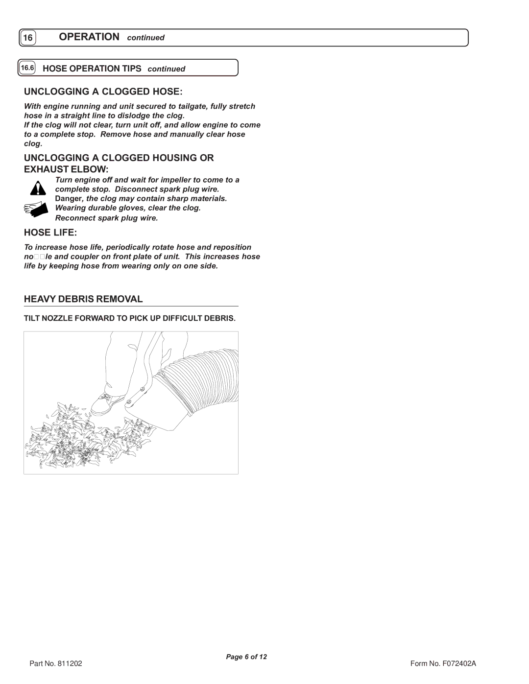 Billy Goat HTR1602V specifications Unclogging a Clogged Hose, Unclogging a Clogged Housing or Exhaust Elbow, Hose Life 